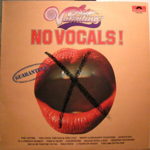 Los Valentinos - No Vocals!