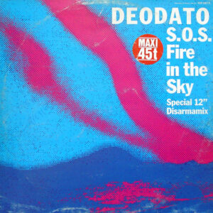 Eumir Deodato - S.O.S. Fire In The Sky (Special 12 Disarmamix)"