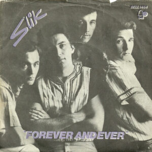 Slik - Forever And Ever