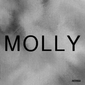 Molly - Hernia