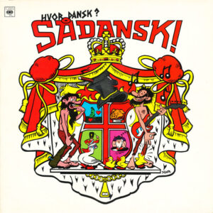 Various - Hvor Dansk? Sådansk!