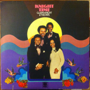 Gladys Knight And The Pips - Knight Time