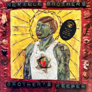 Neville Brothers, The - Brother's Keeper