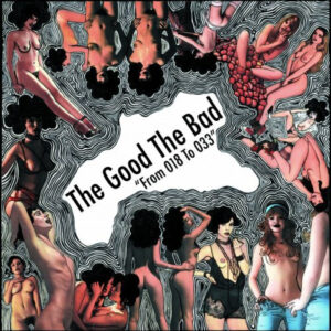 Good The Bad, The - From 018 To 033